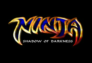Ninja: Shadow of Darkness Title Screen